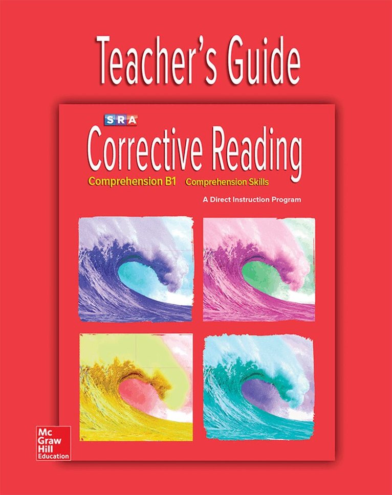 N/A McGraw Hill - Corrective Reading Comprehension Level B1, Teacher Guide, Häftad