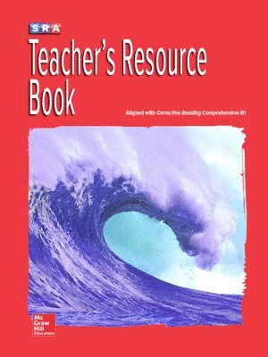 Corrective Reading Comprehension Level B1, National Teacher Resource Book 1