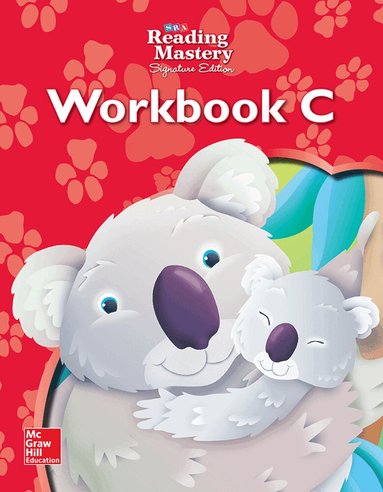 N/A McGraw Hill - Reading Mastery Reading/Literature Strand Grade K, Workbook C, Häftad