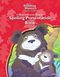 bokomslag Reading Mastery Reading/Literature Strand Grade K, Spelling Presentation Book