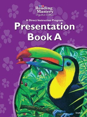 N/A McGraw Hill - Reading Mastery Reading/Literature Strand Grade 4, Presentation Book A, Häftad