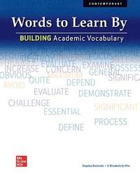 bokomslag Words to Learn By: Building Academic Vocabulary, Student Edition
