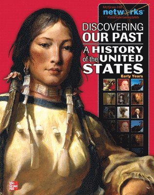 bokomslag Discovering Our Past: A History of the United States-Early Years, Student Edition