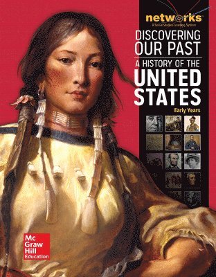 Discovering Our Past: A History of the United States-Early Years, Student Edition (print only)