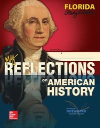 bokomslag My Reflections on American History, Florida Student Edition