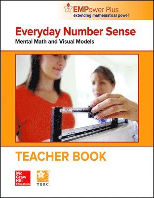 EMPower Math, Everyday Number Sense: Mental Math and Visual Models, Teacher Edition 1