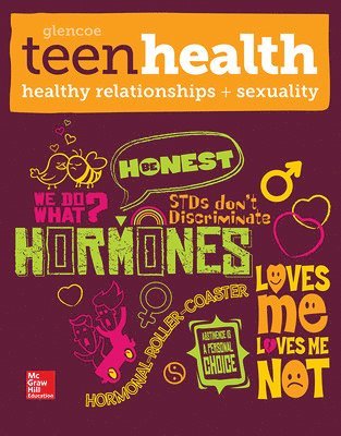 Teen Health, Healthy Relationships and Sexuality