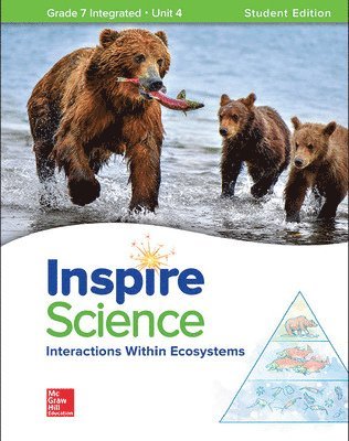 Inspire Science: Integrated G7 Write-In Student Edition Unit 4 1