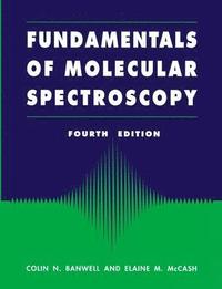 bokomslag Fundamentals for Molecular Spectroscopy