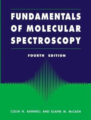 Fundamentals for Molecular Spectroscopy 1