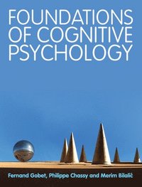 bokomslag Foundations of Cognitive Psychology
