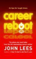 John Lees - Lees, J: Career Reboot: 24 Tips for Tough Times, Häftad