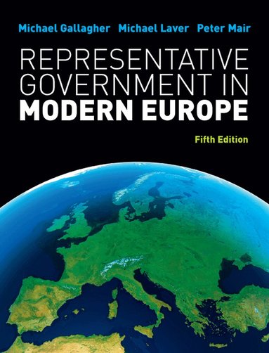 Michael Gallagher, Michael Laver, PETER MAIR, Peter Mair - Representative Government in Modern Europe, Häftad