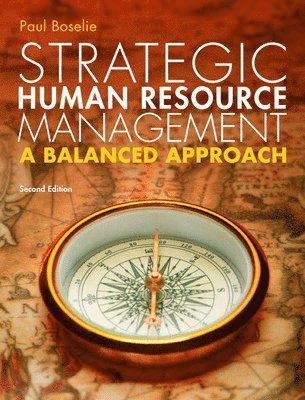 Strategic Human Resource Management: A Balanced Approach 1