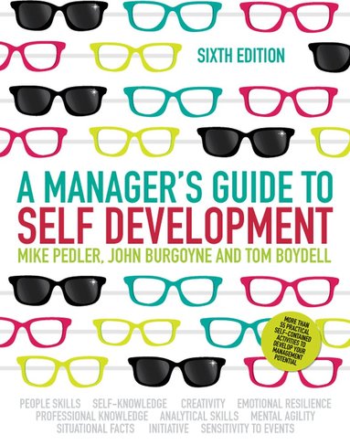 Mike Pedler, John Burgoyne, Tom Boydell - Manager's Guide to Self-Development, Häftad