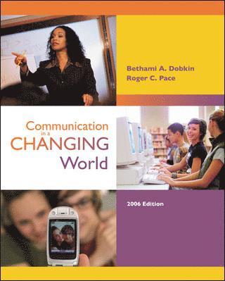 Communication in a Changing World [With CDROM]