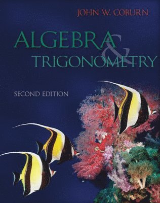 John Coburn - Algebra & Trigonometry, Inbunden