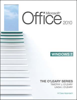 Timothy J. O'Leary, Linda I. O'Leary - Microsoft Windows 7: A Case Approach, Häftad