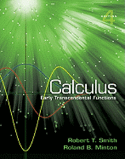 Robert T. Smith, Roland B. Minton - Calculus: Early Transcendental Functions [With Access Code], Inbunden