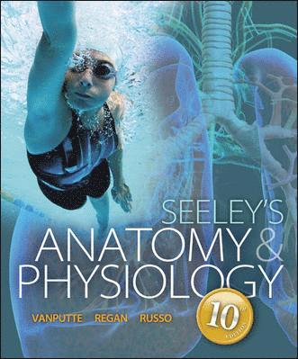 Cinnamon Vanputte, Rod Seeley, Trent Stephens - SEELEYS ANATOMY & PHYSIOLOGY W, Inbunden
