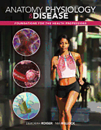 bokomslag Anatomy, Physiology & Disease: Foundations for the Health Professions with Connect Plus 1 Semester Access Card