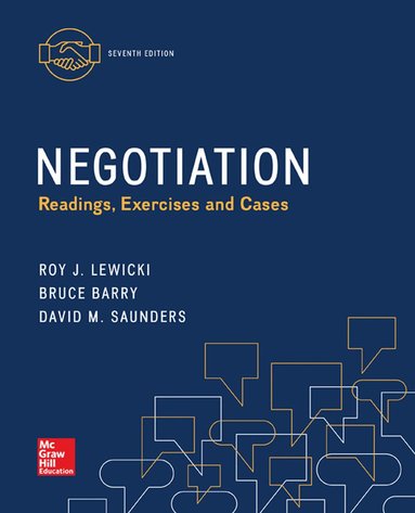 Roy Lewicki, Bruce Barry, David Saunders - Negotiation: Readings, Exercises, and Cases, Häftad