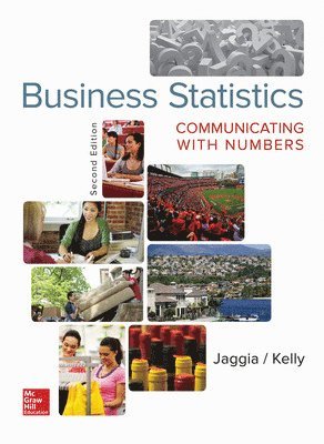 Business Statistics: Communicating with Numbers 1