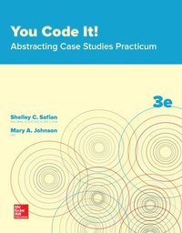 bokomslag You Code It! Abstracting Case Studies Practicum