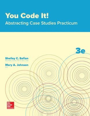 Shelley Safian, Mary Johnson - You Code It! Abstracting Case Studies Practicum, Häftad