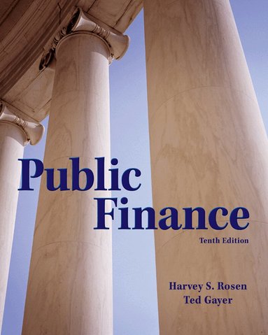 Harvey Rosen, Ted Gayer - Public Finance, Inbunden