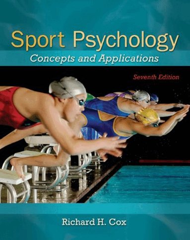 Richard Cox - Sport Psychology: Concepts and Applications, Häftad