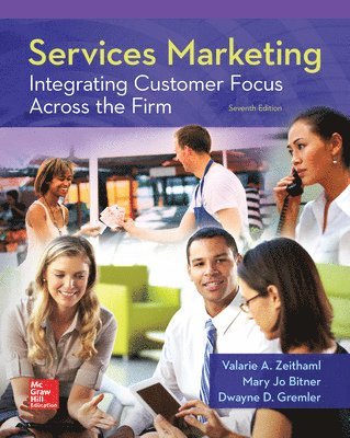 bokomslag Services Marketing: Integrating Customer Focus Across the Firm