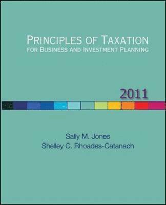 Principles of Taxation: For Business and Investment Planning