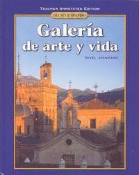 bokomslag Galeria de Arte y Vida Teacher Annotated Edition
