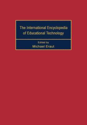 International Encyclopedia of Educational Technology 1