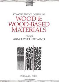 bokomslag Concise Encyclopedia of Wood and Wood-Based Materials