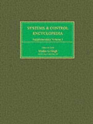 M.G. Singh - Systems and Control Encyclopedia Supplementary Volume 1, Inbunden