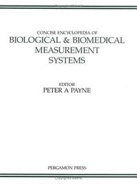 bokomslag Concise Encyclopedia of Biological and Biomedical Measurement Systems