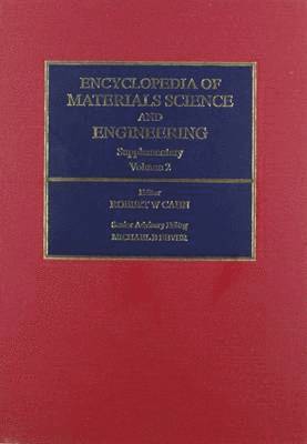 R.W. Cahn - Encyclopedia of Materials Science and Engineering Supplementary, Inbunden