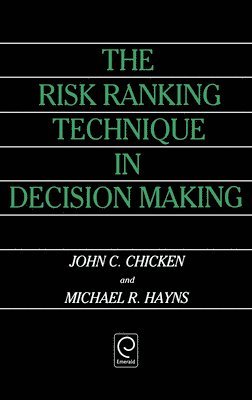 bokomslag The Risk Ranking Technique in Decision Making