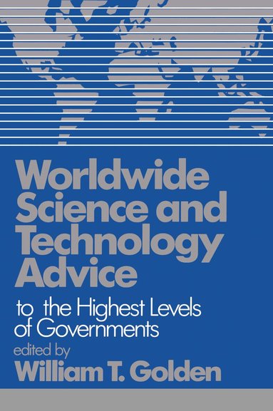 William T. Golden - Worldwide Science and Technology Advice, Häftad