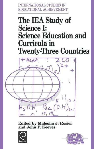 Malcolm J. Rosier, John P. Keeves - IEA Study of Science, Inbunden