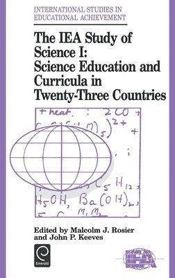 Malcolm J. Rosier, John P. Keeves - IEA Study of Science, Inbunden
