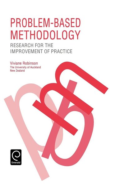 Viviane M. J. Robinson - Problem Based Methodology, Inbunden