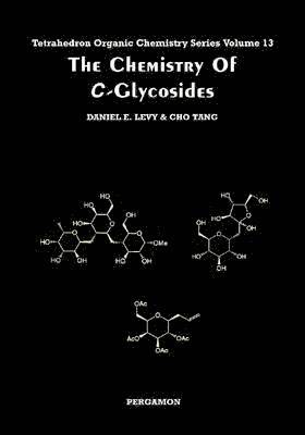 The Chemistry of C-Glycosides 1