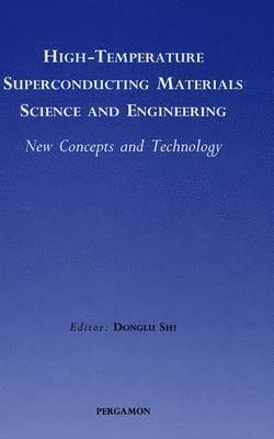 bokomslag High-Temperature Superconducting Materials Science and Engineering