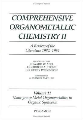 A. McKillop - Comprehensive Organometallic Chemistry II, Volume 11, Inbunden