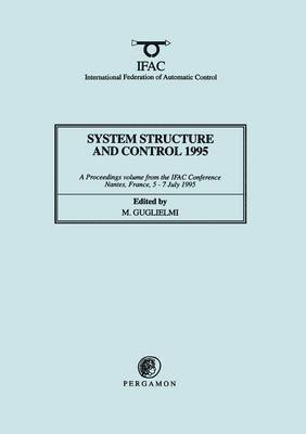 M. Guglielmi - System Structure and Control 1995, Häftad
