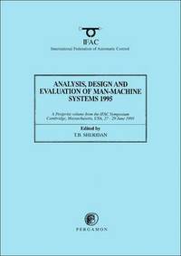bokomslag Analysis, Design and Evaluation of Man-Machine Systems 1995