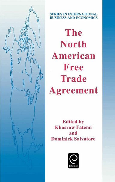 Khosrow Fatemi, Dominick Salvatore - North American Free Trade Agreement, Inbunden